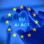 Europe Accelerates AI Regulation With Landmark AI Act Europe Accelerates AI Regulation
